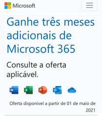 Ganhe 3 meses adicionais do Microsoft 365 (Family ou Personal)