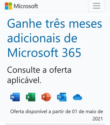 Ganhe 3 meses adicionais do Microsoft 365 (Family ou Personal)