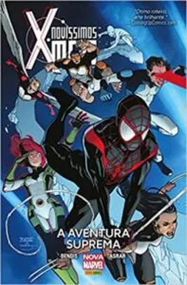 Novíssimos X-Men. A Aventura Suprema | R$25