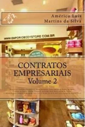 eBook Grátis: CONTRATOS EMPRESARIAIS Vol.2 - Américo Luis Martins da Silva