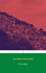 [Ebook] O Cortiço (Grandes nomes da literatura)