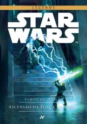 [eBook Kindle] STAR WARS - Ascensão da Força Sombria (Trilogia Thrawn Livro 2)
