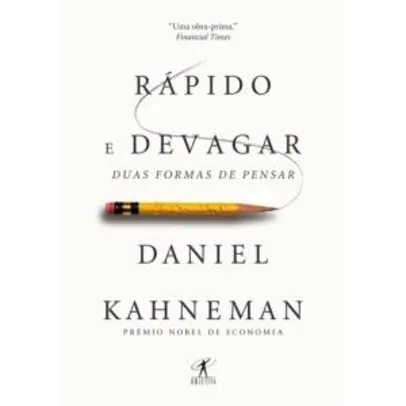 Livro - Rápido e Devagar | R$28