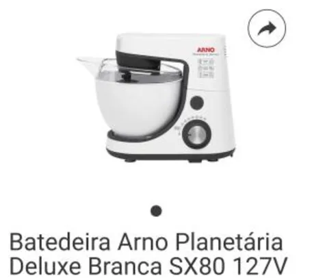 Batedeira Arno Planetária Deluxe Branca SX80 127V R$290