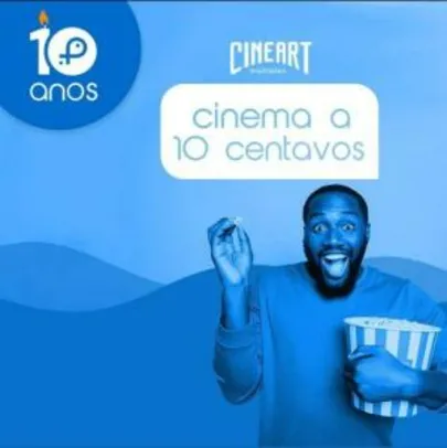 Ingresso Cineart 0,10 centavos | Peixei Urbano.