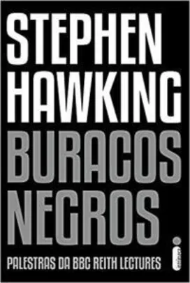 Buracos Negros, Stephen Hawking | R$14