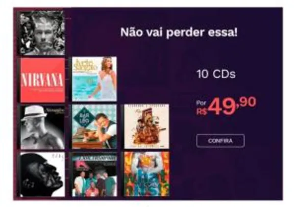 10 CDs por 49,90 (ver link dos CDs que participam)