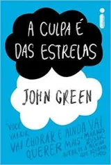 A culpa é das estrelas - John Green R$ 8