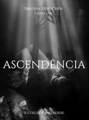 Ascendência, Erwachen #1