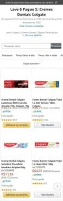 Leve 6 pague 5 - Cremes Dentais Colgates na Amazon