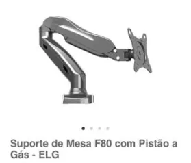 Suporte de Mesa F80 com Pistão a Gás - ELG | R$ 186