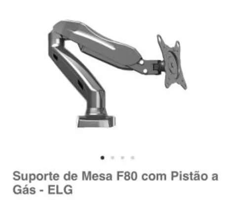 Suporte de Mesa F80 com Pistão a Gás - ELG | R$ 186