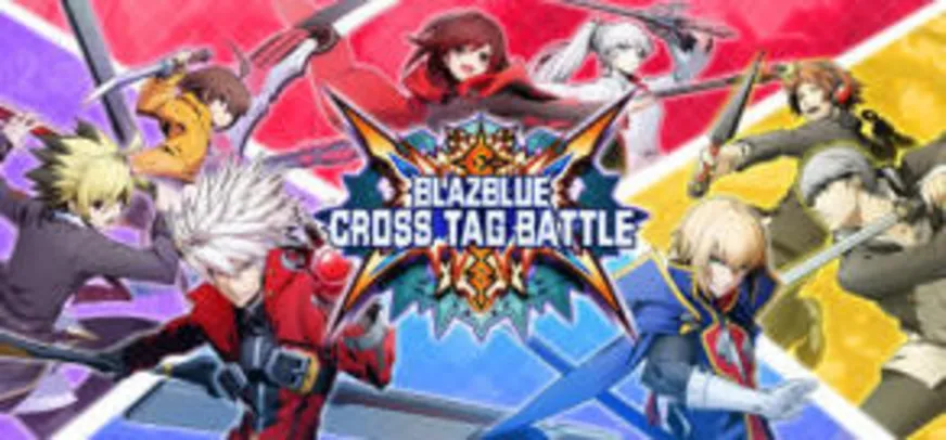 BlazBlue: Cross Tag Battle (PC) - R$ 56 (40% OFF)