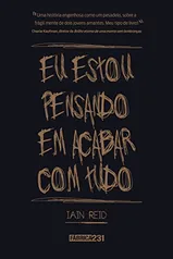 ebook - Eu estou pensando em acabar com tudo | R$9