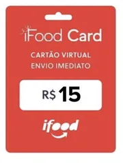 Gift Card Virtual Ifood - Pague R$10 e Ganhe R$15 | R$10