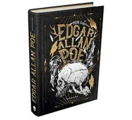 Edgar Allan Poe - Medo Clássico: Sinta o medo clássico