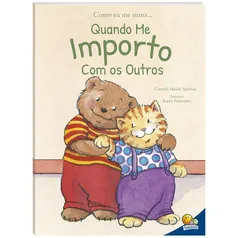 BUG . Livro - Como eu me Sinto | Quando me Importo Com os Outros