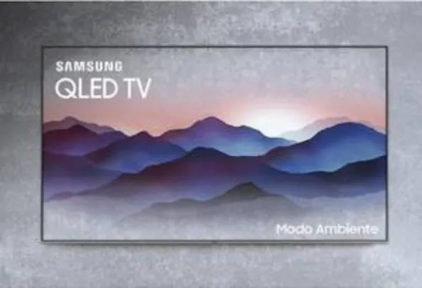 Smart TV QLED 55" Samsung 2018 QN55Q6FNAGXZD Ultra HD 4k Conversor Digital 4 HDMI 3 USB Wi-Fi 120Hz (R$3.804,79 com AME)