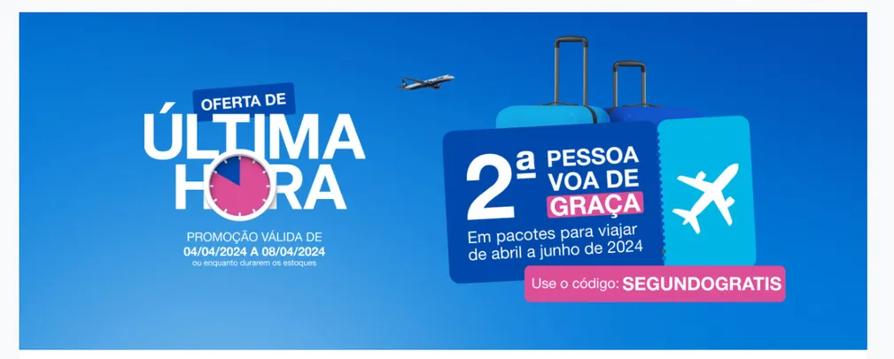 Promoção 2• pessoa voa de graça - Azul Viagens
