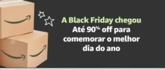 Até 90% de desconto na Amazon