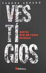 VESTÍGIOS: Mortes nem um pouco naturais eBook