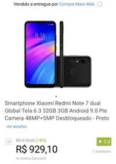 Smartphone Xiaomi Redmi Note 7 dual Global Tela 6.3 32GB 3GB Android 9.0 Pie Camera 48MP+5MP Desbloqueado - Preto R$929