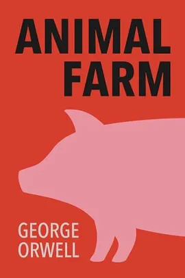 eBook - Animal Farm - George Orwell (English Edition)