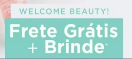 BEAUTY BOX - GANHE FRETE GRÁTIS + BRINDE EM SUA PRIMEIRA COMPRA!!