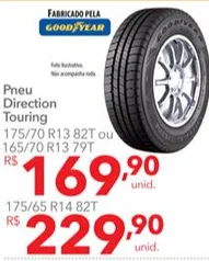 [Makro - Loja Física] Pneu Goodyear Direction - 175/65 Aro14 - R$230