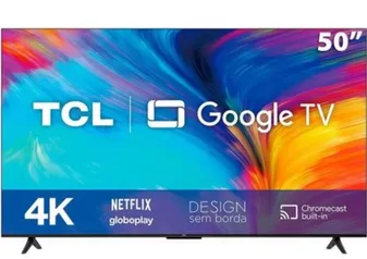 Smart TV 50" 4K TCL Google TV 50P635