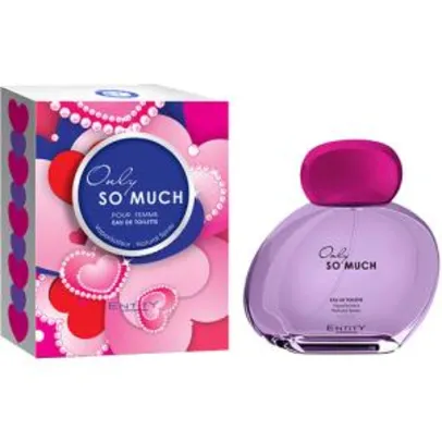 Perfume Only So Much Women Feminino Eau de Toilette 100ml - R$ 5