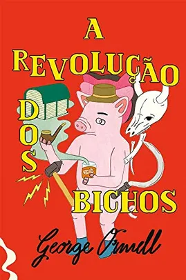 [eBook] A Revolução dos Bichos - Venda Exclusiva Amazon