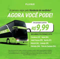 FlixBus: NORDESTE: Passagens de ônibus a partir de R$ 9,99