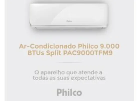 Ar Condicionado Split Philco - 9000 BTUs - Pac9000tfm9 Frio - 220V | R$945