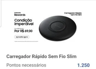 [Samsung Rewards] Carregador sem fio R$69 com 1260 pts