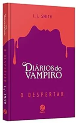 Livro Diários do vampiro: O despertar (Capa dura) | R$ 20