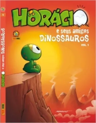 HQ - Horácio e Seus Amigos Dinossauros - Volume 1 (Capa Dura) - R$ 16,70