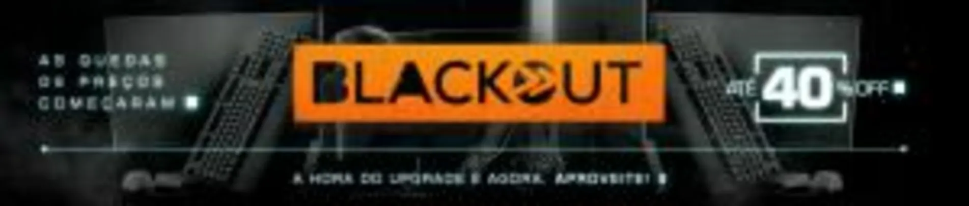 Ofertas Blackout Kabum - Até 40% OFF