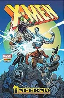 X-Men. Inferno - Volume 1 - R$25