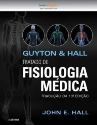 Saindo por R$ 122: Livro Guyton e Hall - Tratado de Fisiologia Médica - 13ed. | Pelando