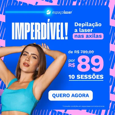 Promoções Espaçolaser: corra para aproveitar pacotes completos por R$89