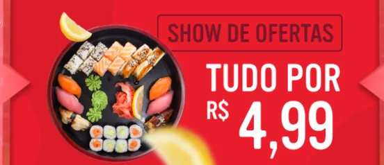 [Regional] Show de Ofertas iFood Tudo Por R$4,99