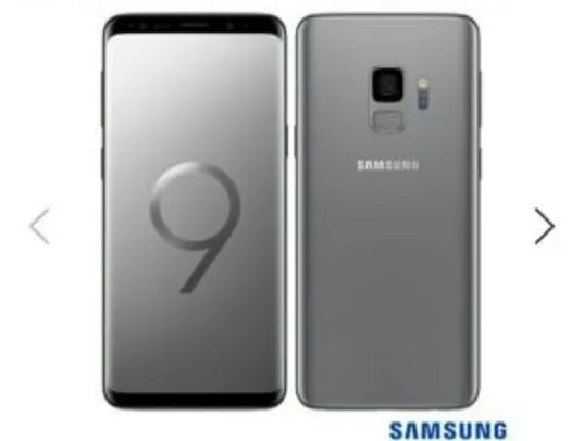 [Boleto] Samsung Galaxy S9 Cinza, com Tela de 5,8”, 4G, 128 GB e Câmera de 12 MP - R$2.299
