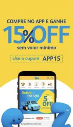 [APP] 15% OFF em compras no app | Petz