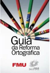 Guia da Reforma Ortográfica eBook Kindle [grátis]