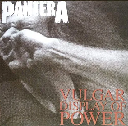 Saindo por R$ 19,8: [Amazon][Prime][CD] Pantera - Vulgar Display Of Power | Pelando