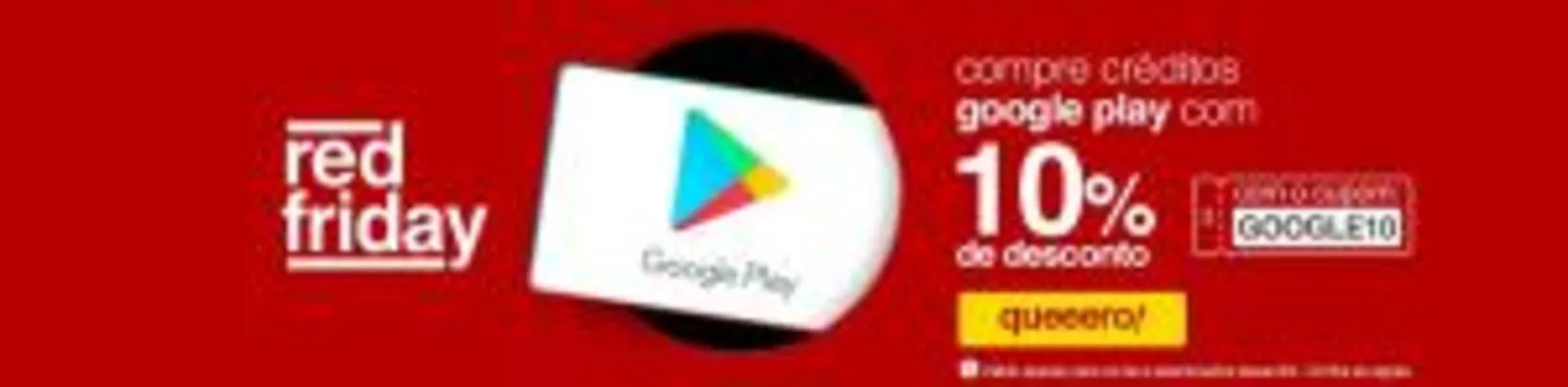 10% OFF em Gift Card Google Play