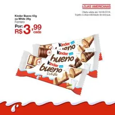 [Americanas - Loja Física] Kinder Bueno 43g ou White 39g por R$ 3,99