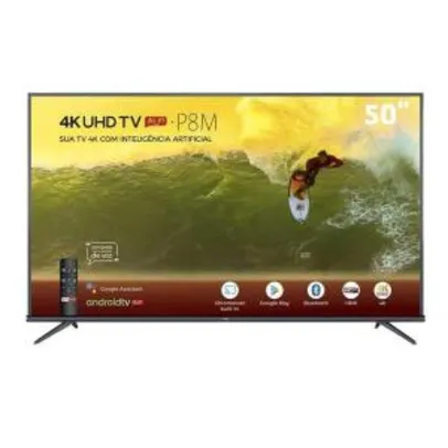 Smart TV 4K LED 50” TCL 50P8M HDR Inteligência Artificial 3 | R$1999