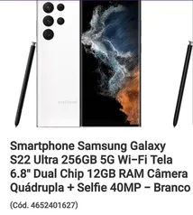 [Reembalado] Smartphone Samsung Galaxy S22 Ultra 256GB 5G Wi-Fi Tela 6.8'' Dual Chip 12GB RAM Câmera Quádrupla + Selfie 40MP - Branco